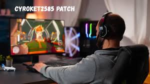 Cyroket2585 Patch